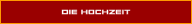 Die Hochzeit